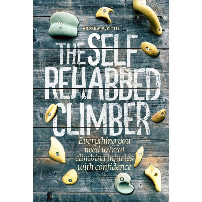 WOLVERINE PUBLISHING The Self Rehabbed Climber Guidebook