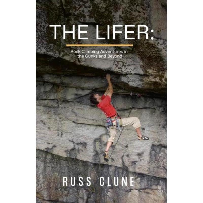 THE LIFER : Russ Clune Book