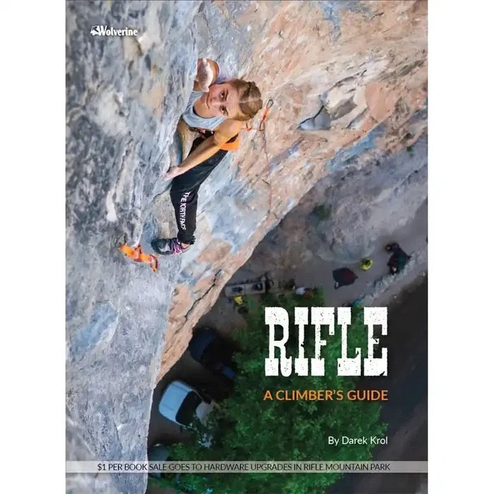 RIFLE A Climbers Guide Guidebook