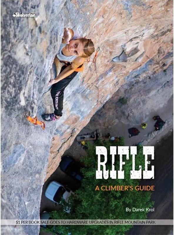 RIFLE A Climbers Guide