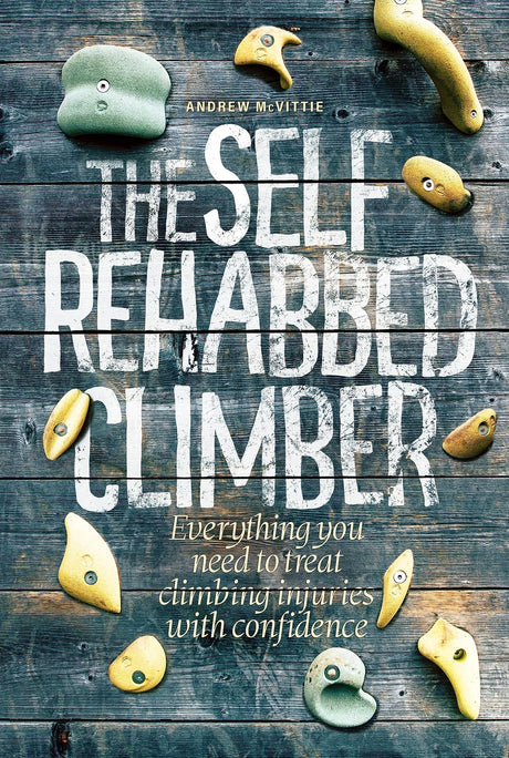 WOLVERINE PUBLISHING The Self Rehabbed Climber Book