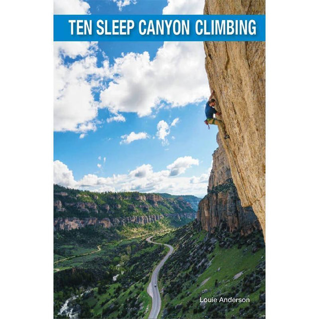 TEN SLEEP Canyon Climbing 2nd ed.